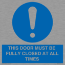 this-door-must-be-fully-closed-at-all-times~